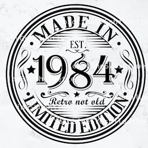 41th Birthday Svg, 1984 svg, Born In 1984 Vintage Svg, Vintage 1984 Cricut, Digital Download