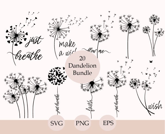 Dandelion Svg Bundle, Dandelion Svg, Cut files for Cricut, Silhouette, Dandelion Png, Clipart, Just Breathe Svg