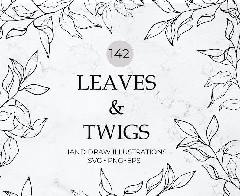 May include: Black and white line art illustration of leaves and twigs. The image has the text "142 Leaves & Twigs Hand Draw Illustrations SVG. PNG. EPS"