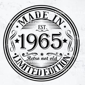 60th Birthday Svg, 1965 svg, Born In 1965 Vintage Svg, Vintage 1965 Cricut, Digital Download