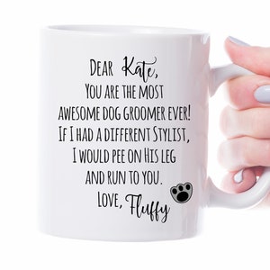 Personalized Dog Groomer Gift. Funny Dog Mug Pet Stylist Gift Dog Owner Mug Gift For Groomer. Custom Pet Coffee Mug. Custom Dog Groomer Gift