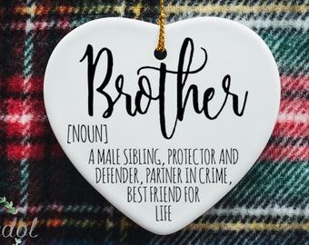 Brother Definition Christmas Ornament, Brother Christmas Ornament, Christmas Gift For Brother, Funny Christmas Ornament, Funny Brother Gift