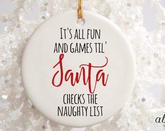 Funny Christmas Gift, Porcelain Ornament, Santa Ornament, Christmas Joke Ornament, Merry Christmas Gift, Naughty Joke Gift, Gift for Him