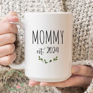 Mommy Est. Custom Baby Shower Gift For The Mom To Be. Mom Coffee Mug.  Baby Announcement Gift, New Mom Gift Mug, New Mommy Gift Mug, Mom Mug