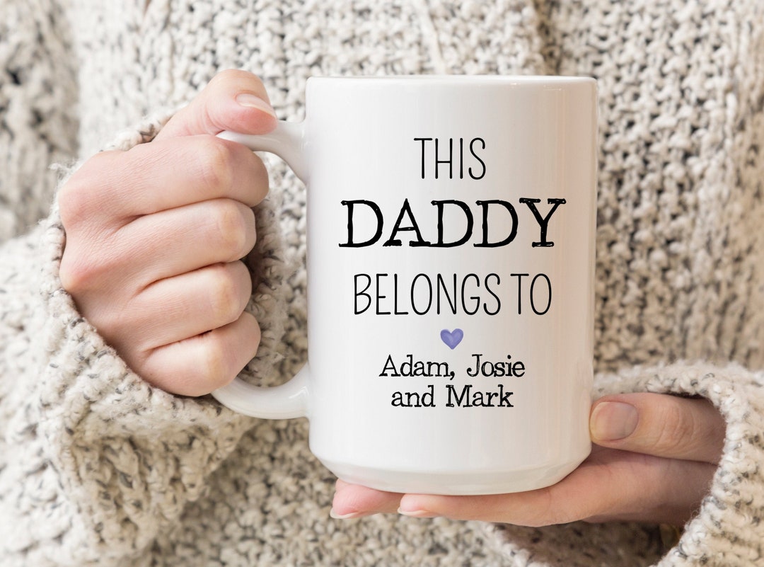 Custom This Daddy Belongs to Mug Father's Day Mug Gift - Etsy