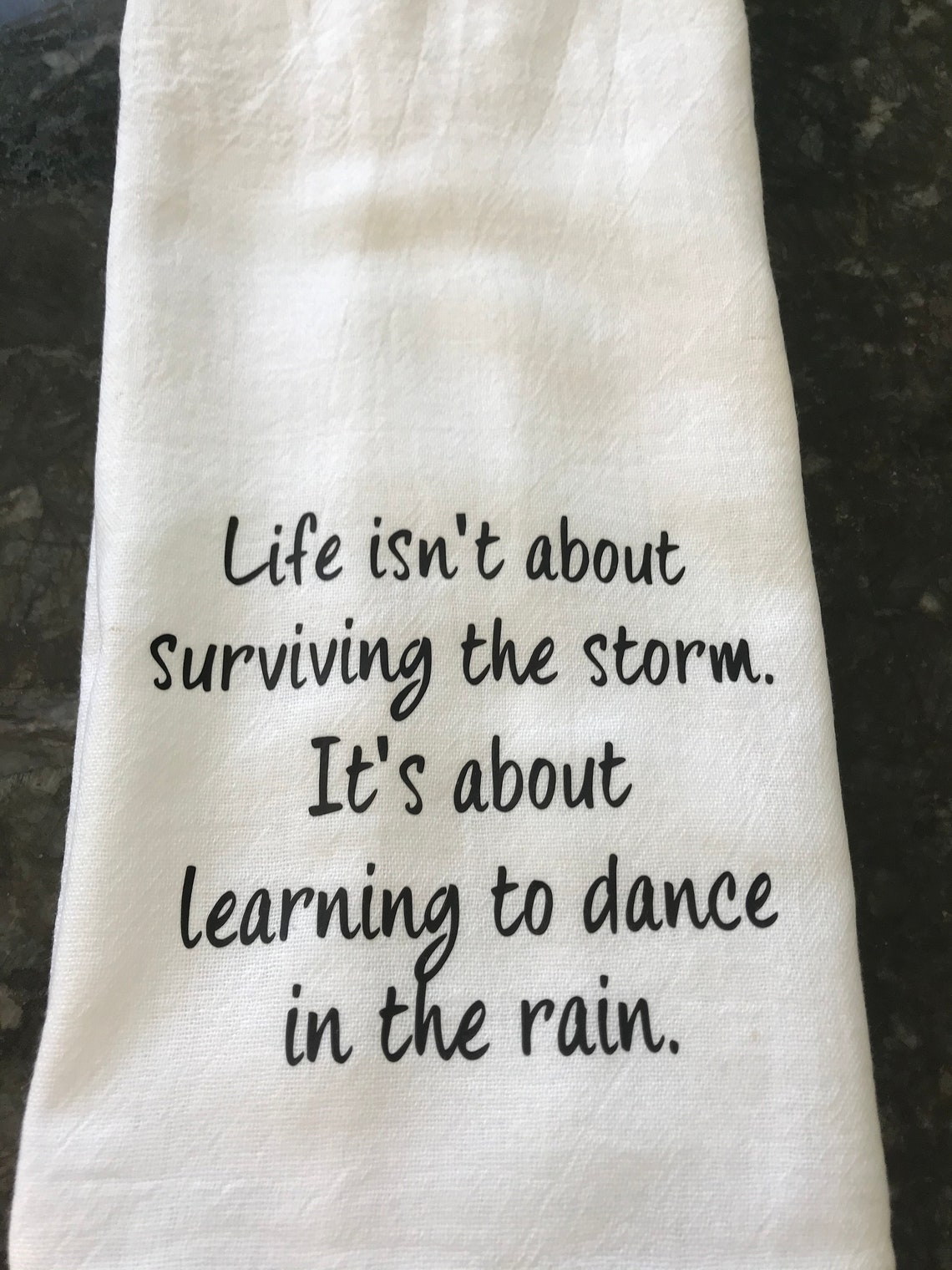Dish towel With Inspirational Saying Is Perfect For Kitchen Etsy