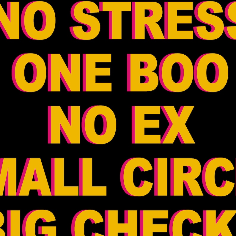 Good Sex No Stress One Boo No Ex Small Circle Big Checks Etsy 