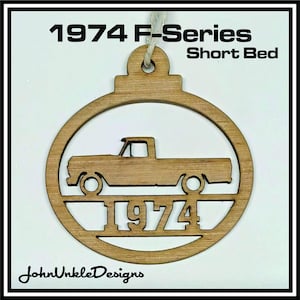 1974 Ford F100 Pickup Truck Wood Ornament: Laser Cut F150