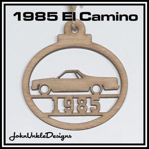 1985 Chevrolet El Camino Car Wood Laser Cut Ornament