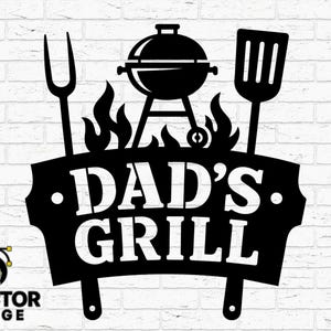 Dad’s Grill Sign svg Dxf Png Ai Eps – BBQ Grill Master Cut Datei für Cricut, Laser, CNC, Vatertagsschild, Dad BBQ Sublimation