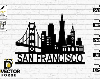 San Francisco Skyline Silhouette SVG DXF CNC Cut File | Golden Gate Bridge Silhouette Png Eps Ai | Vector for Laser, Cricut, Glowforge