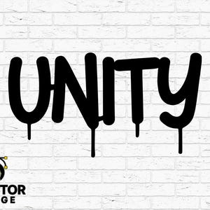 Graffiti Unity SVG Drip Style Street Art Lettering Cut File - Urban Digital Design for Cricut Silhouette Glowforge | SVG Dxf Png Ai Eps
