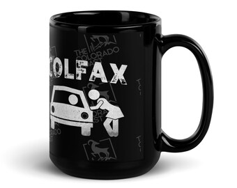 Colfax Ave. Hooker - Colorado 15oz Coffee Mug