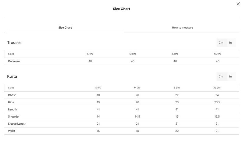 May include: A white size chart for trousers and kurta garments. Measurements are provided in inches and centimeters. The chart includes sizes S, M, L, and XL, with measurements for outseam, chest, hips, length, shoulder, sleeve length, and waist.