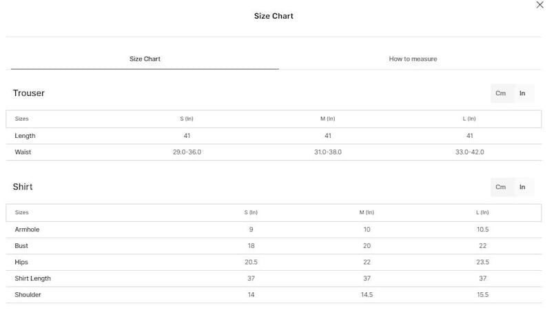 May include: A white size chart for clothing, displaying measurements in inches and centimeters. The chart includes sizes for trousers and shirts, detailing length, waist, armhole, bust, hips, shirt length, and shoulder measurements.