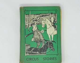 1956 Circus Stories RARE FIND Book | The Basic Vocabulary Series | By Edward W. Dolch and Marguerite P. Dolch