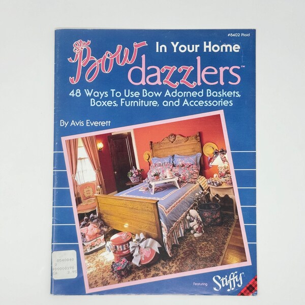 Bow Dazzlers in Your Home 48 Ways to Use Bow Adorned Baskets, Boxes, Furniture, and Accessories #8402 Plaid