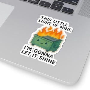 Sticker Little Light of Mine : ordinateur portable, téléphone, bouteille d'eau