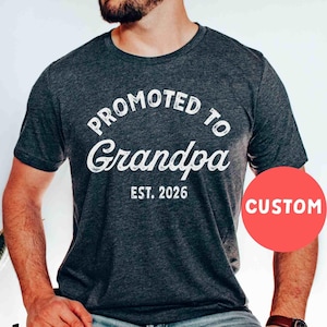 Promoted to Grandpa Shirt New Grandpa Shirt Grandpa Established 2023 2024 Gender Reveal Shirt Maternity Shirt Pregnancy Reveal Gift Grandpa