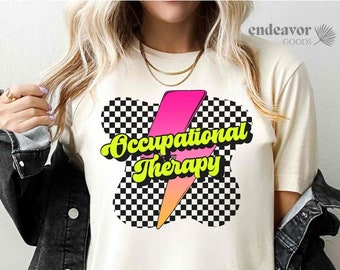 Occupational Therapy Shirt OT Shirt Special Education Shirt Therapist Shirt Autism Awareness Sped Teacher Gift Retro 90's Neon Therapist Tee