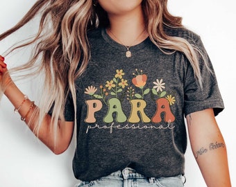Paraprofessional Shirt Paras Make It Possible Para Shirt Teacher Aide Teacher Assistant Paraeducator Special Education Teacher Shirt Retro