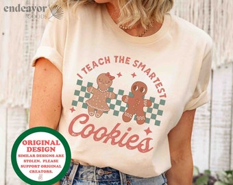 Teacher Christmas Shirt Christmas Teacher Shirt Retro Christmas Teacher Tshirt Teaching Team Shirt Party Shirt Smartest Cookies Teacher Gift