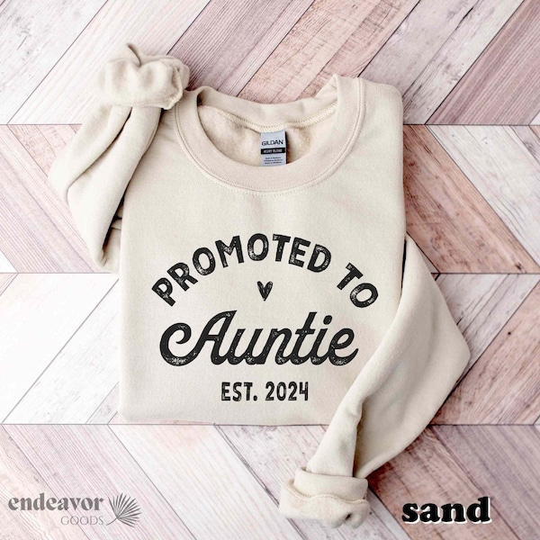 Promoted to Auntie Sweatshirt New Aunt Shirt Auntie Established 2024 2023 Gender Reveal Shirt Pregnancy Announcement Gift for Aunt Auntie