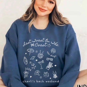 Custom Beach Bachelorette Party Shirt Last Toast On The Coast Custom Location Luxury Bachelorette Luxe Custom Bride Sweatshirt Bach Club