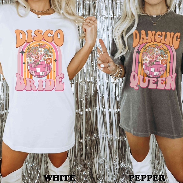 Disco Bachelorette Shirts Brides Last Disco Theme Bachelorette Comfort Colors Hippie Disco Bride 70s Bachelorette Groovy Bride Dancing Queen