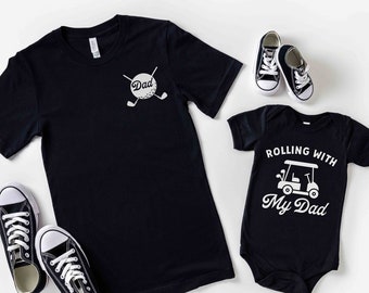 Daddy and Me Shirts First Father's Day Gift Dad and Son Daughter Matching Dad Baby Shirt Father Son matching tees Golfing Golf Dad Rolling