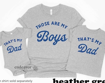 Daddy and Me Shirts First Father's Day Gift Dad and Sons Matching Shirts Dad Baby Shirt Father Son Matching Outfit That's My Boy Dad of Boys