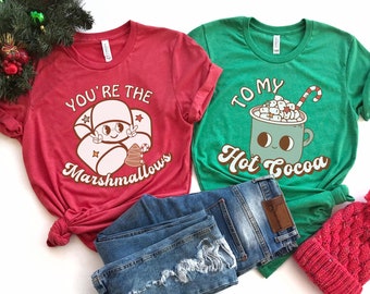 Funny Matching Couples Christmas Shirts, You're the Marshmallows to My Hot Cocoa Matching Christmas Pajamas His and Hers Couple Shirts Retro