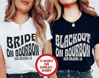 New Orleans Bachelorette Shirts, NOLA Bachelorette Party Shirts, NOLA Bride, Bride on Bourbon Blackout Retro Bachelorette Bridal Party Tee
