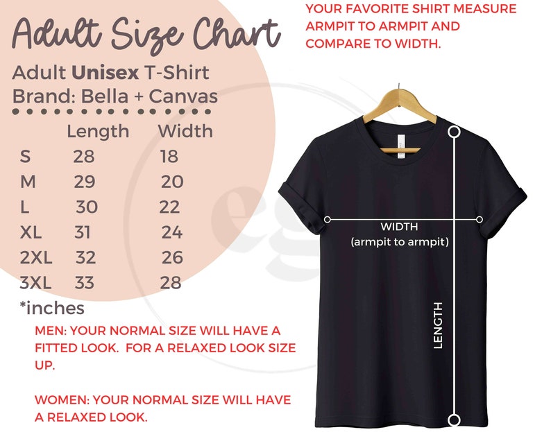 May include: A size chart for unisex t-shirts from Bella + Canvas. The chart shows the length and width in inches for sizes S through 3XL. The chart also includes instructions for measuring your favorite shirt to determine the best fit.