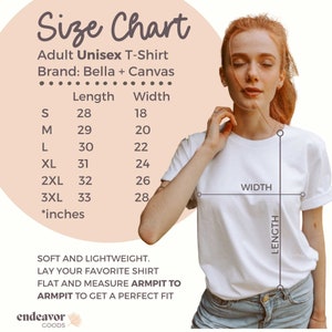 May include: A white adult unisex t-shirt with a size chart showing length and width measurements in inches. The chart includes sizes S to 3XL. The text reads "Soft and lightweight. Lay your favorite shirt flat and measure armpit to armpit to get a perfect fit."