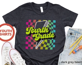 Retro Fourth Grade Shirt Back To School Shirts Fourth Grade Youth Tee Shirts 4th Grade Shirt 1st Day Of School First Day Outfit Kids Shirts