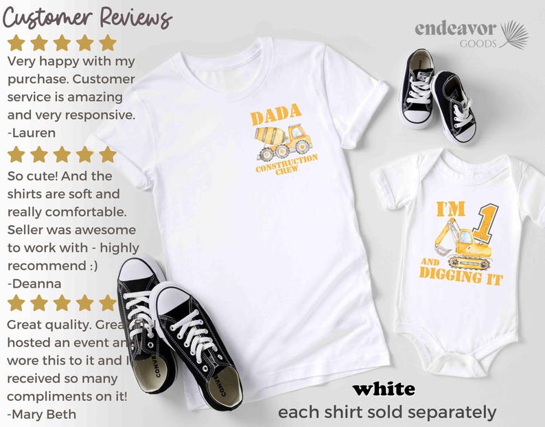 May include: White t-shirts and a baby onesie with construction-themed graphics. One shirt says "DADA CONSTRUCTION CREW" and the onesie says "I'M AND DIGGING IT" with a number 1. Black and white trainers are also in the image.