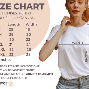 May include: Size chart for a unisex t-shirt, showing measurements in inches for length and width. The chart includes sizes S, M, L, XL, 2XL, 3XL. The brand is Bella + Canvas.  Unisex fit and lightweight. Lay your favorite shirt flat and measure armpit to armpit to get a perfect fit.