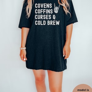 Covens Coffins Curses Oversized Tee