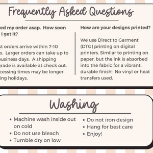 May include: A graphic with frequently asked questions about ordering and washing instructions for apparel. The text includes information about shipping times, printing methods, and care instructions. The graphic has a light pink background with a checkered pattern.