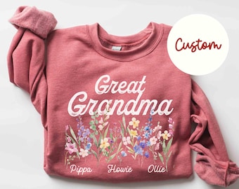 Personalized Great Grandma Sweatshirt with Grandkids Name Floral Great Grandma Sweater Grandma Gifts Mother's Day Custom Kids Name Christmas