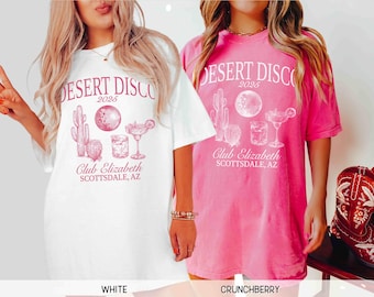 Desert Disco Shirt Custom Bachelorette Shirts Desert Bride Luxury Bachelorette Social Club Merch Palm Springs Disco Cowgirl Comfort Colors