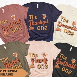 Family Thanksgiving Shirts, Funny Matching Family T Shirts, Thanksgiving Puns, Best Friends Shirts Friendsgiving Group Shirts Cousin Tees