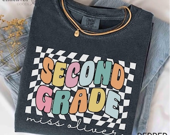 Comfort Colors Teacher Shirt Second Grade Teacher 2nd Grade Personalized Teacher Shirt Custom Name Grade Level Teacher Gift Back to School