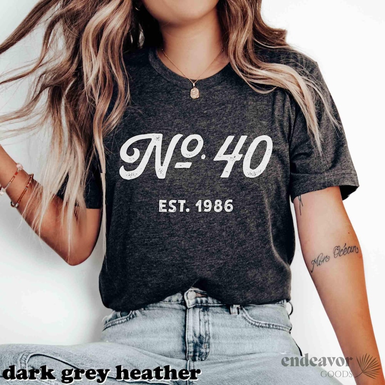 40th Birthday Shirt 40th Birthday Gift for Women No. 40 Est 1986 Born in 1985 Birth Year Gift for Best Friend Gift for Sister Hello 40 Shirt Dark Grey Heather