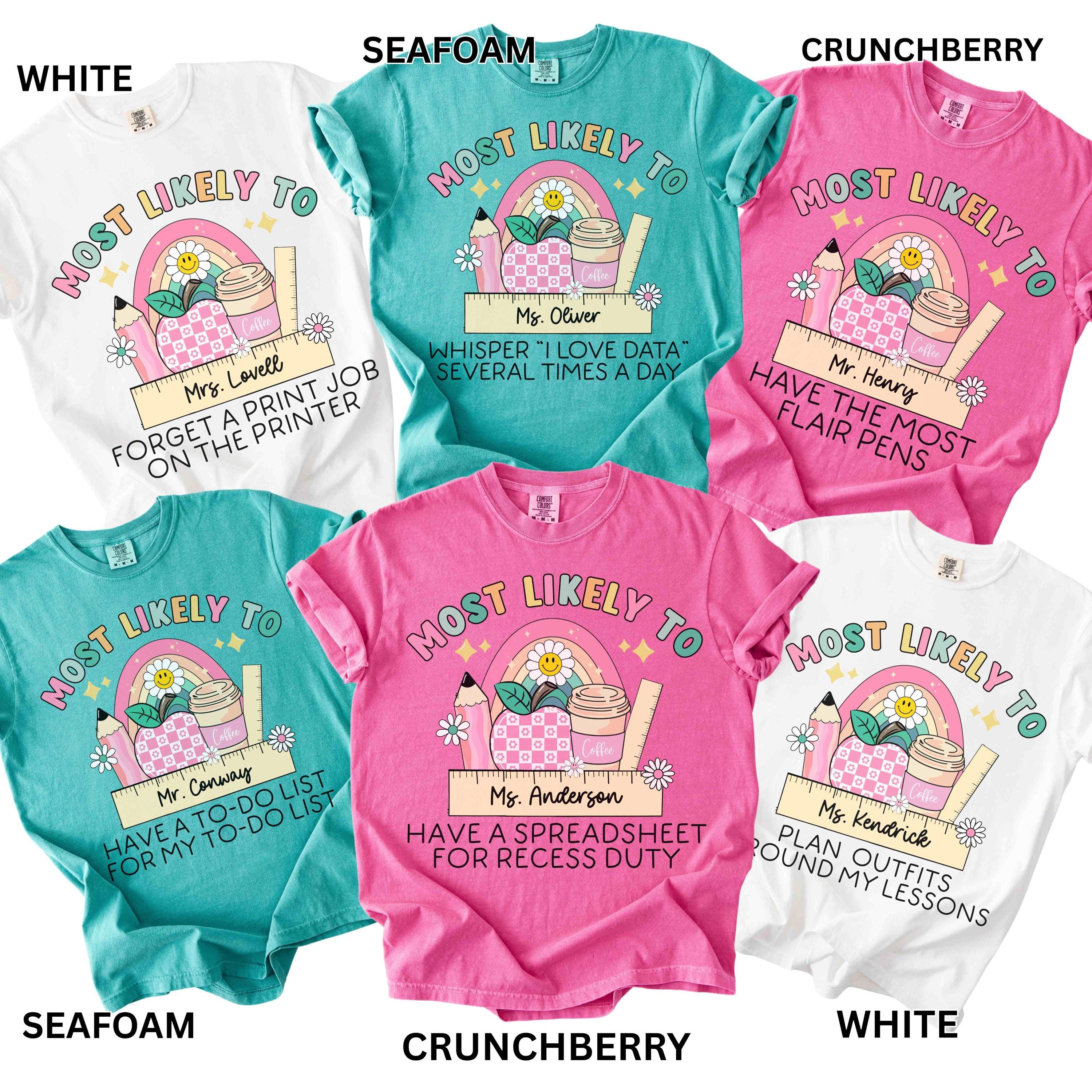 Comfort Colors Teacher Shirts Grade Level Teacher Shirts Most Likely To Team Teacher Tshirts Back To School Teacher Shirts Funny Teacher