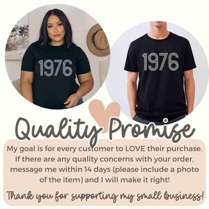May include: Two people wearing black t-shirts with the number "1976" in white. The image includes text that reads "Quality Promise" and a message about customer satisfaction. The shirts are a simple design.