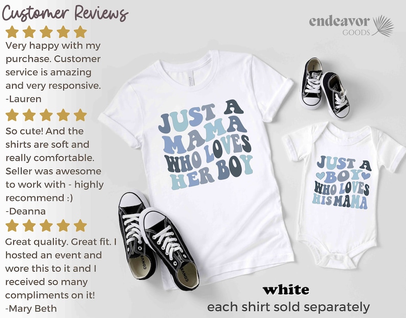 May include: Two white t-shirts with blue and gray text. The larger shirt says "Just a Mama Who Loves Her Boy". The smaller shirt says "Just a Boy Who Loves His Mama". Both shirts are on a white background with a pair of black sneakers.