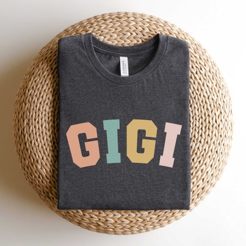Gigi Shirt for Grandma for Mother's Day Gift Gigi to Be for Grandmother Funny Grandma Shirt Blessed Gigi Shirt Birthday Gift for Gigi