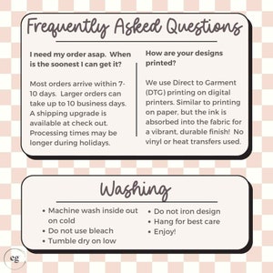 May include: A graphic with text titled "Frequently Asked Questions" and "Washing". The FAQ section addresses order arrival times and printing methods. The washing section provides care instructions for the product.